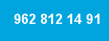962 812 14 91 962 812 14 91
